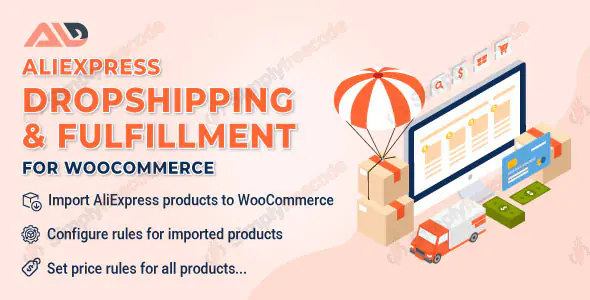 ALD v2.2.0 - AliExpress Dropshipping and Fulfillment for WooCommerce