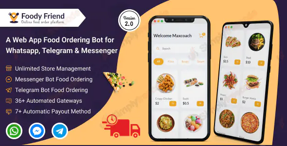 Foody Friend v3.0 - Restaurant Food Ordering Bot for WhatsApp, Telegram, Messenger (SAAS Based)